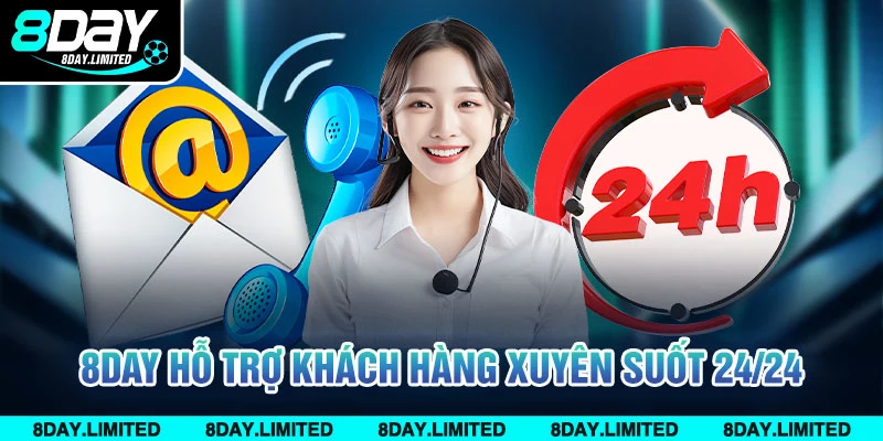 8day hỗ trợ khách hàng xuyên suốt 24/24