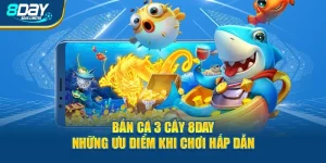 bắn cá 3 cây 8day