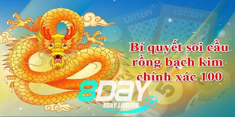 Chia sẻ lưu ý, bí quyết chọn xổ số rồng bạch kim